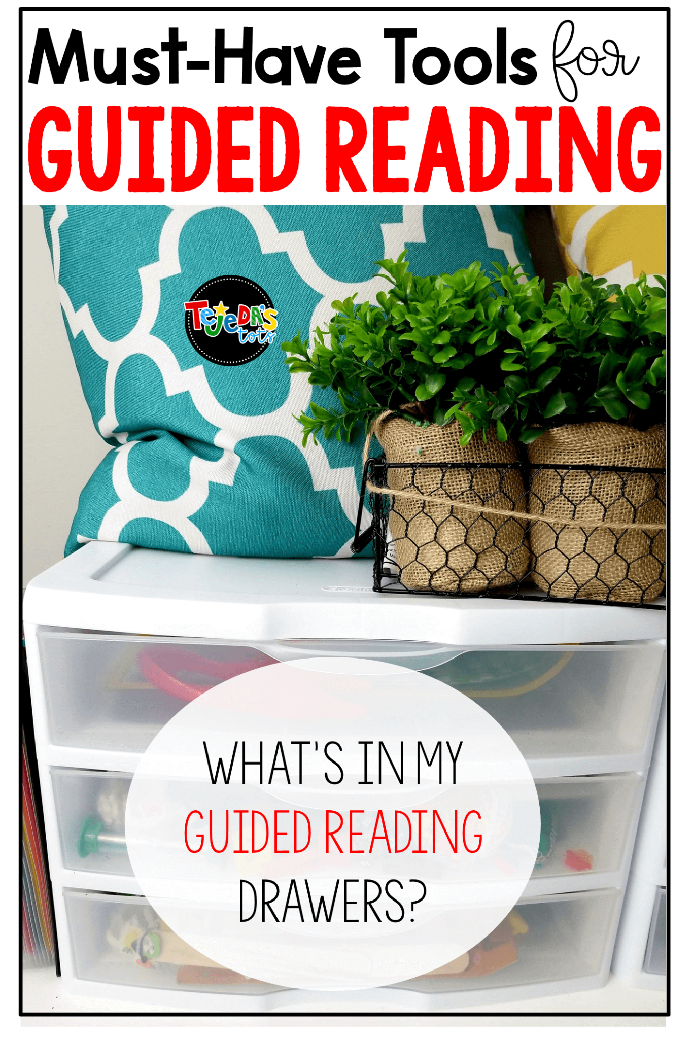Guided Reading Tools Every Teacher Should Have